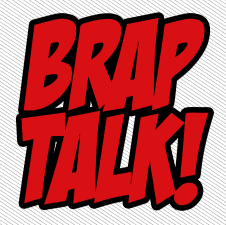 Brap Talk